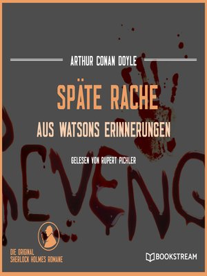cover image of Späte Rache--Aus Watsons Erinnerungen
